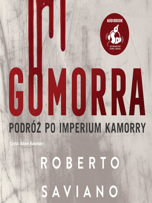 Title details for Gomorra by Roberto Saviano - Available